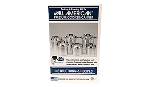 All American Pressure Canner 74 Instruction/Recipe Book